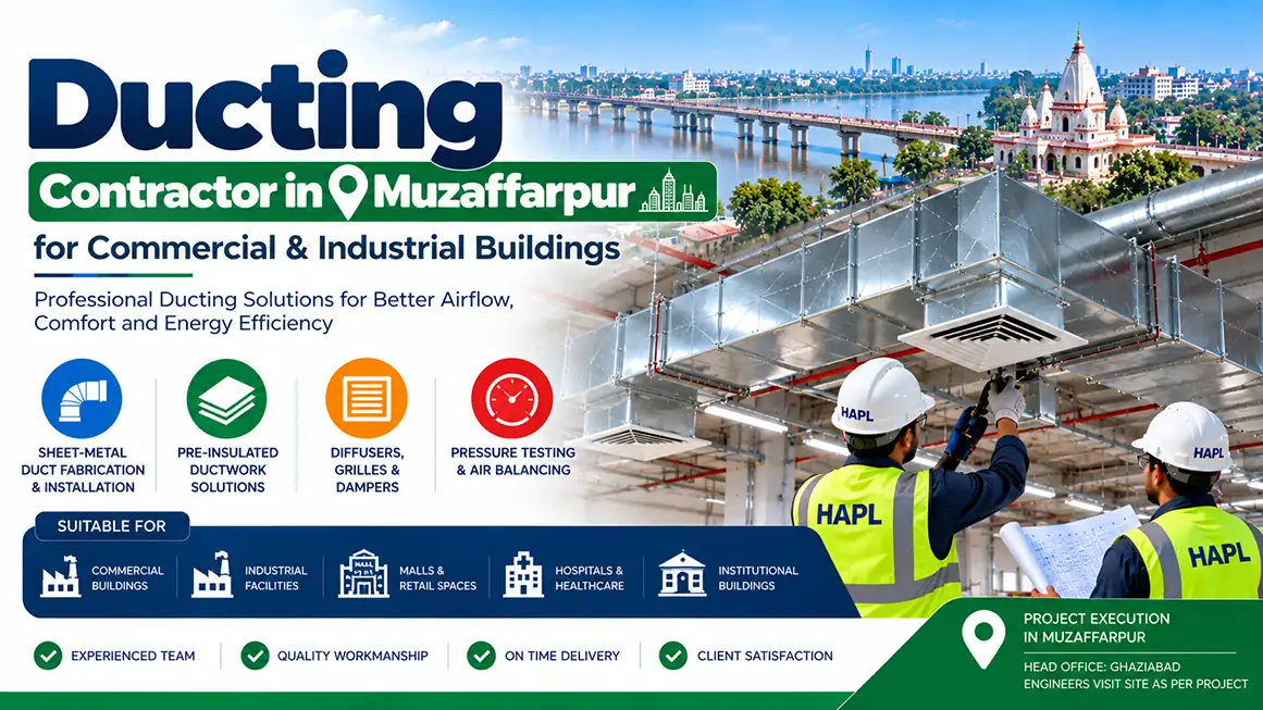 Ducting contractor in Muzaffarpur installing sheet-metal ductwork